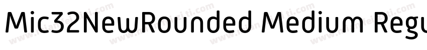 Mic32NewRounded Medium Regular字体转换